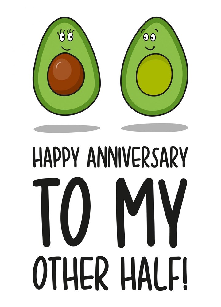 Avocado Pun Anniversary Card
