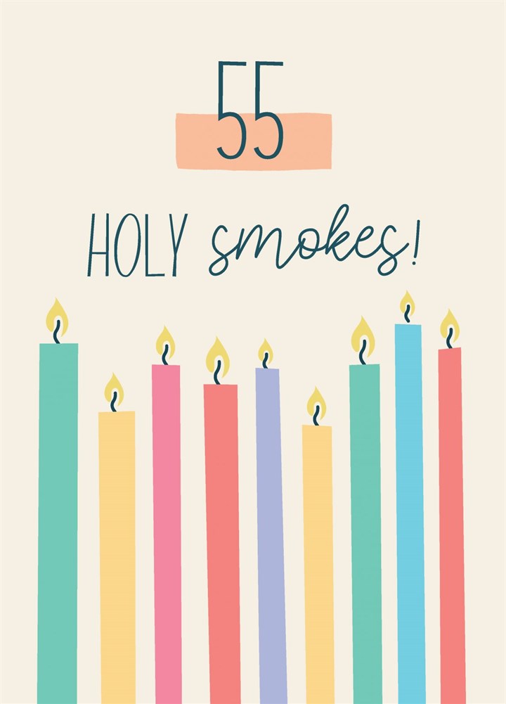 55 - Holy Smokes Card