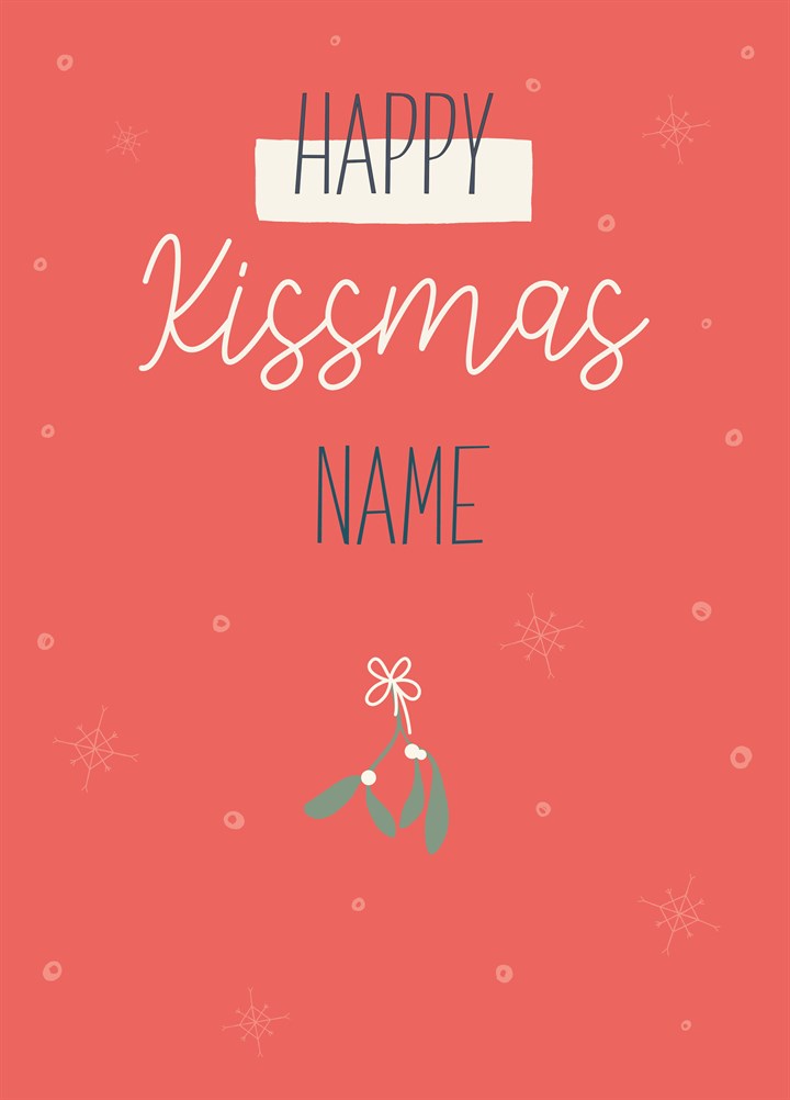 Happy Kissmas - Personalised Name Card