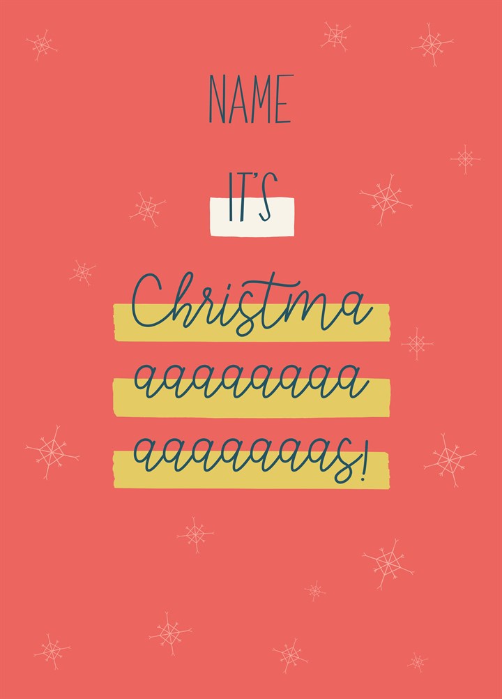 It's Christmaaaas! - Personalised Name Card