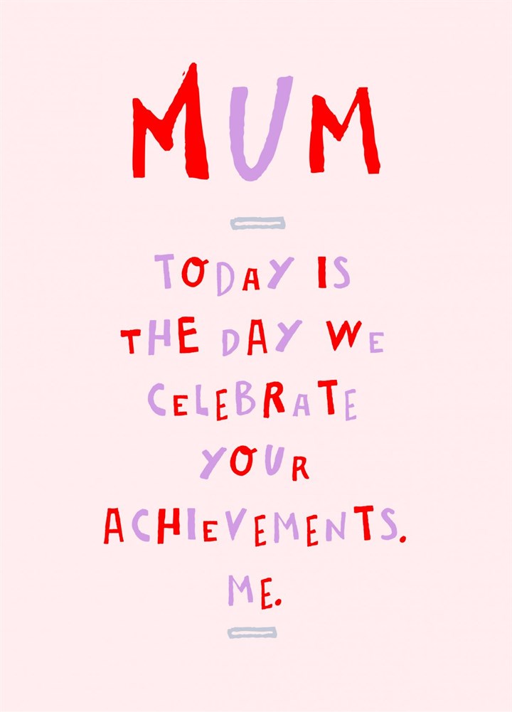 Mum Achievements Card