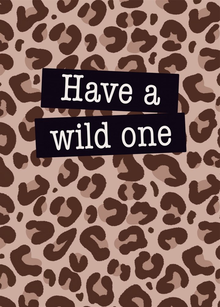 Wild One Leopard Print Card