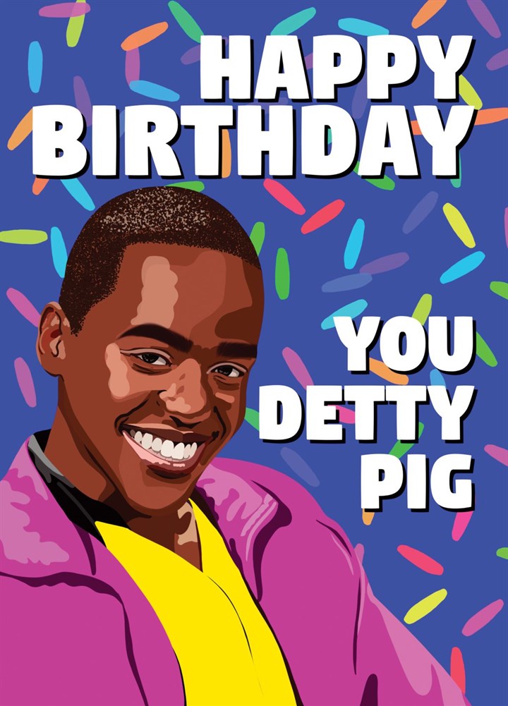 Detty Pig Birthday Card
