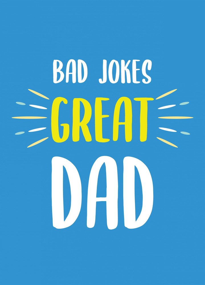 Bad Jokes - Great Dad Card