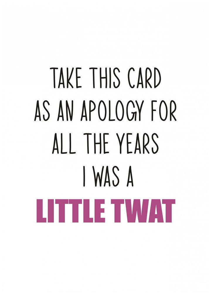 Take This As An Apology Card