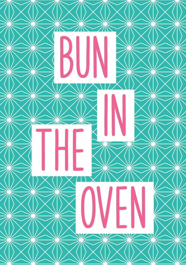 Bun In The Oven Card