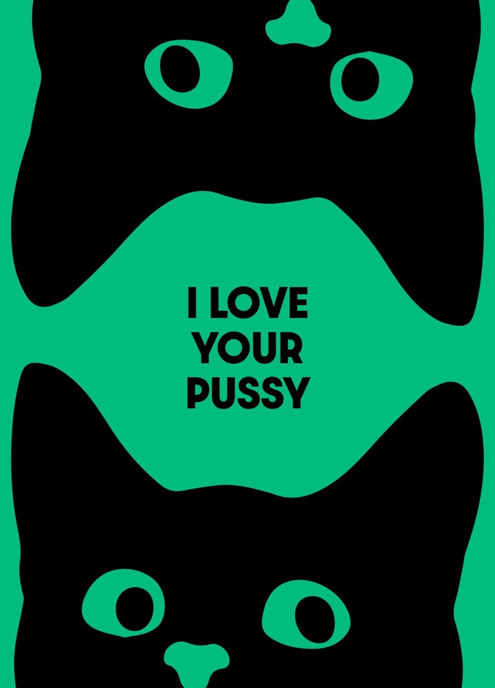 Pussy Love Card