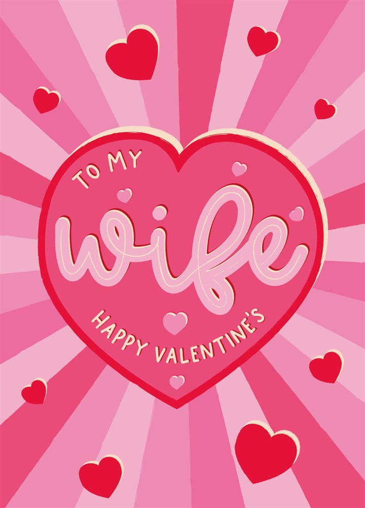 Happy Valentine's Wife Card