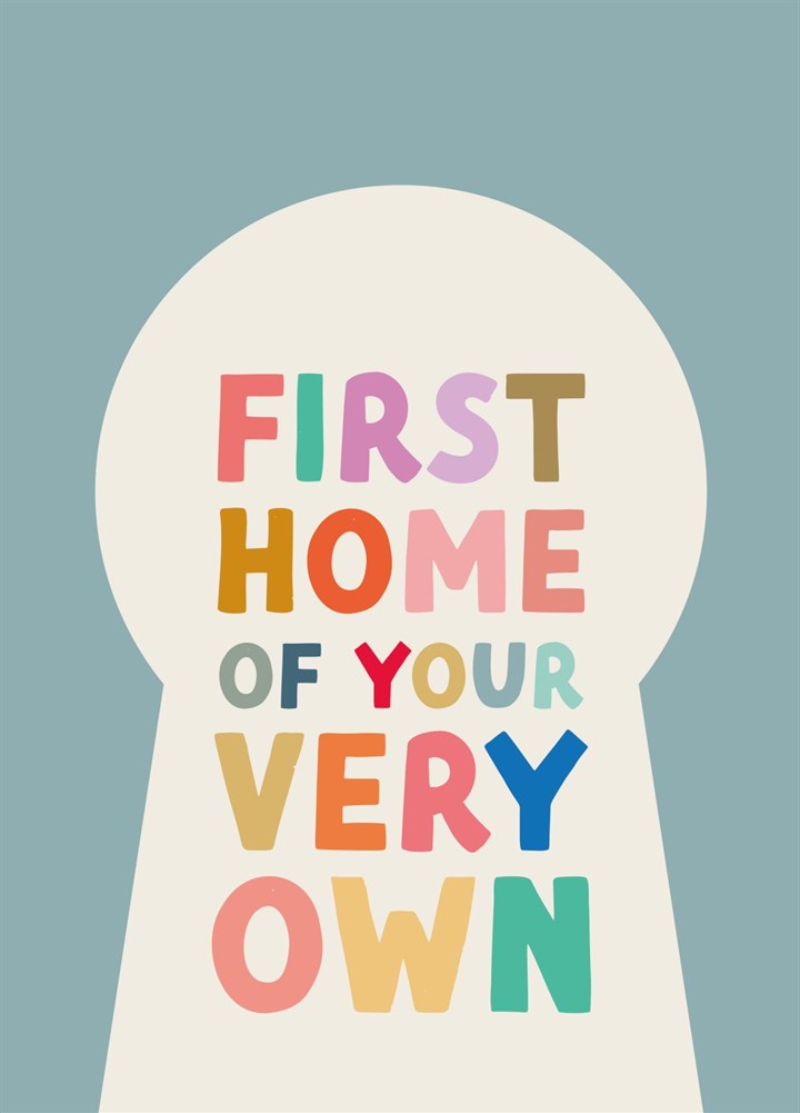First Home Of Your Very Own Card