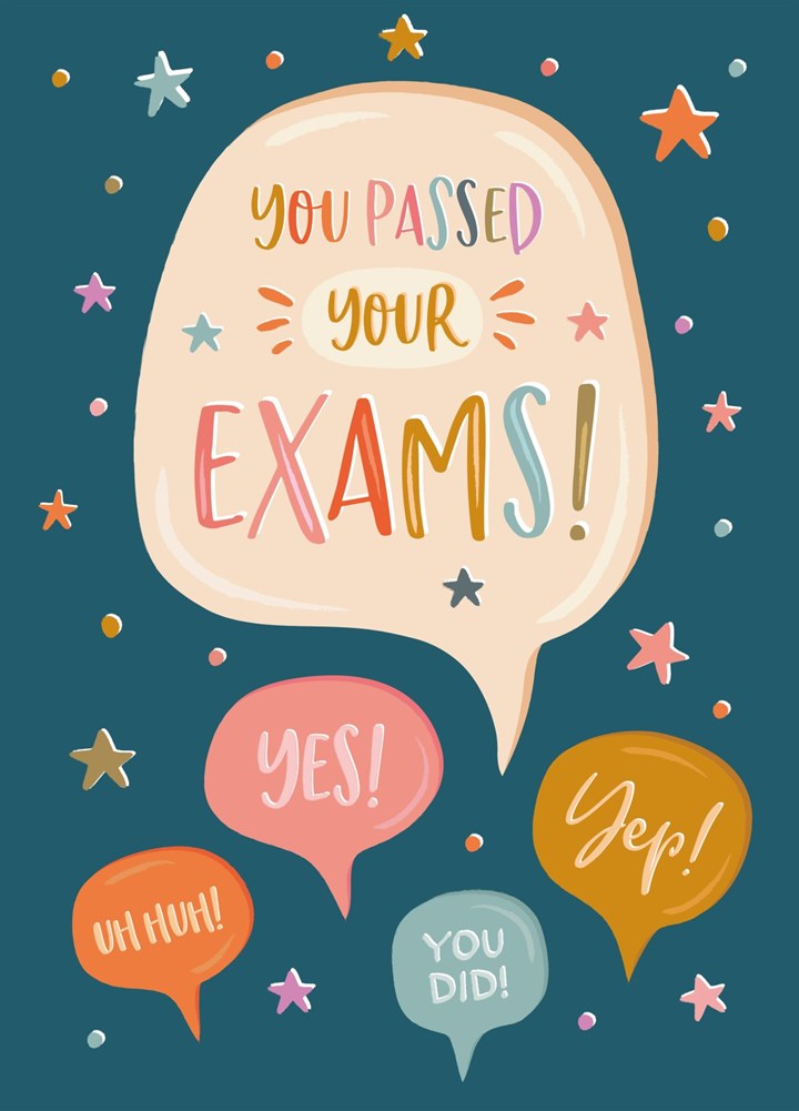 Yes You Did! You Passed Your Exams! Card