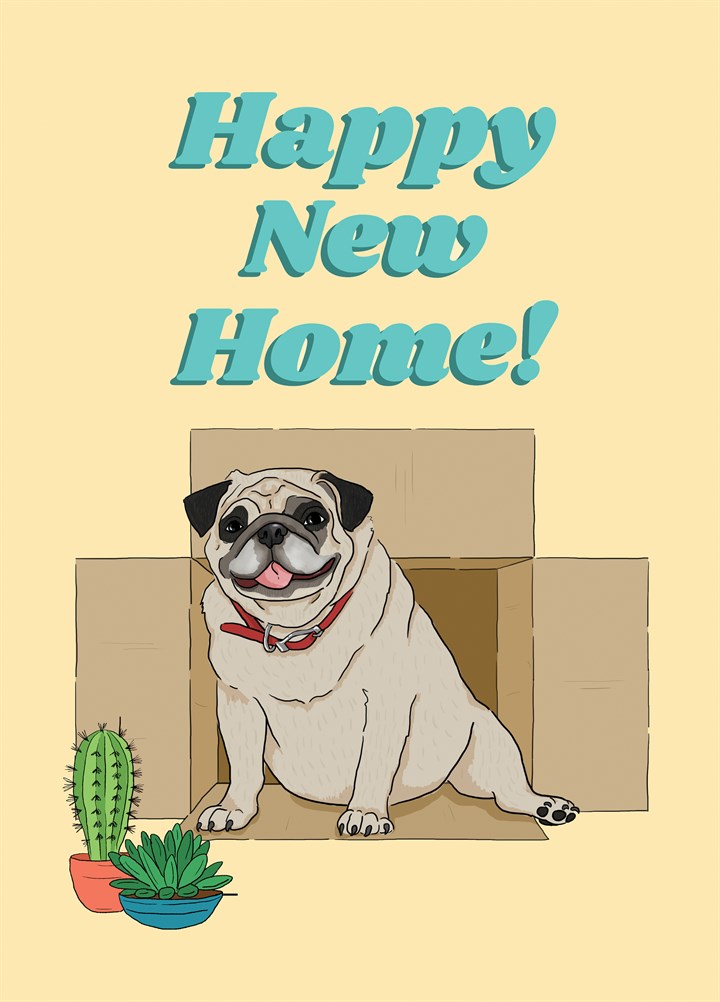 Happy New Home Pug Card