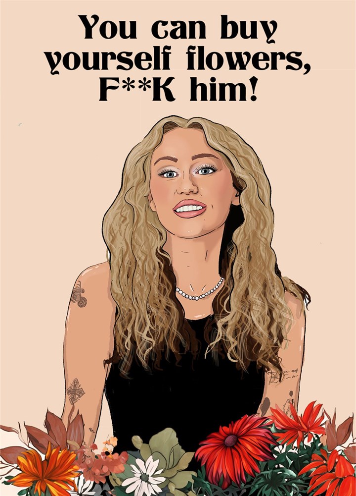 Miley F Him! Card