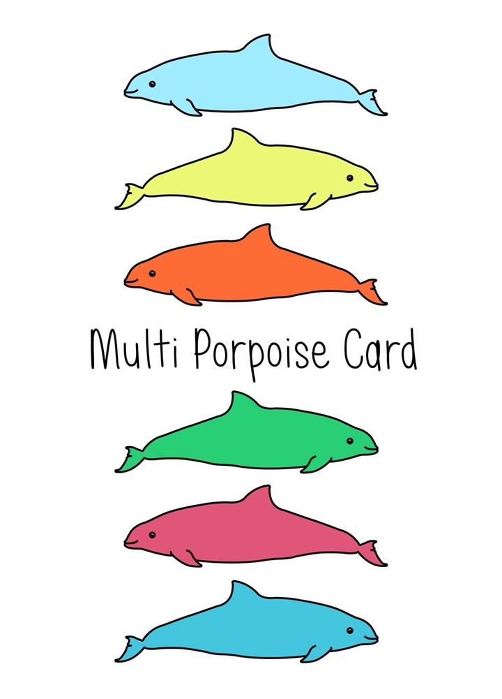 Multi-Porpoise Card
