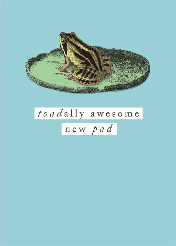 Toadally Awesome New Pad Card