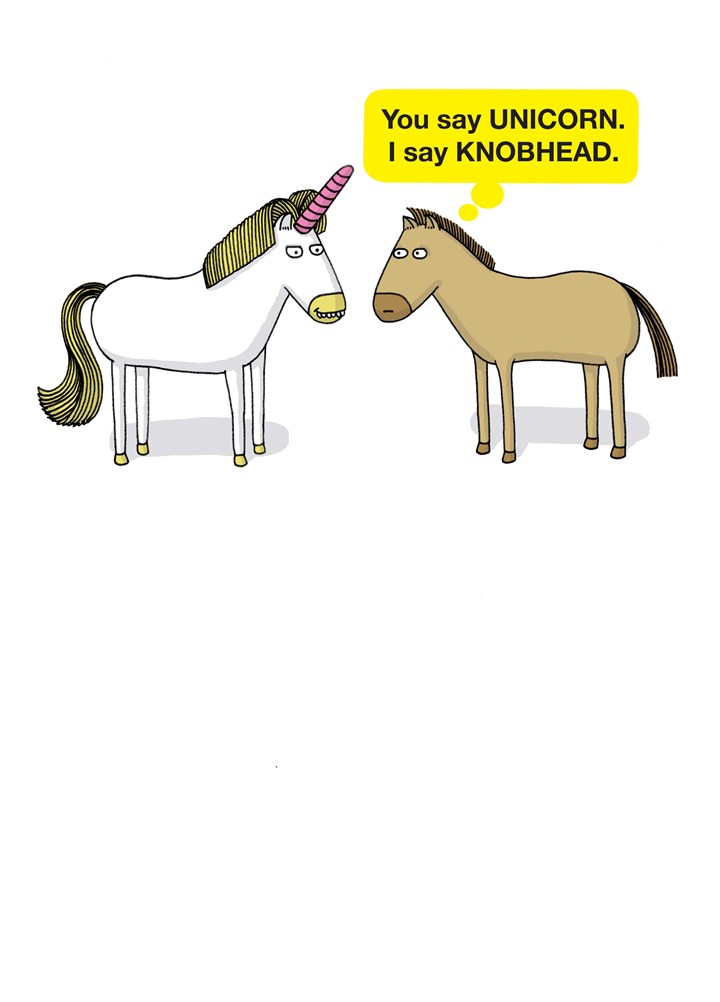I Say Knobhead Card