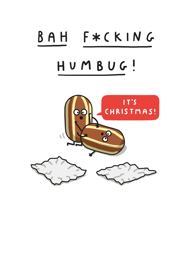 Bah Fucking Humbug Card