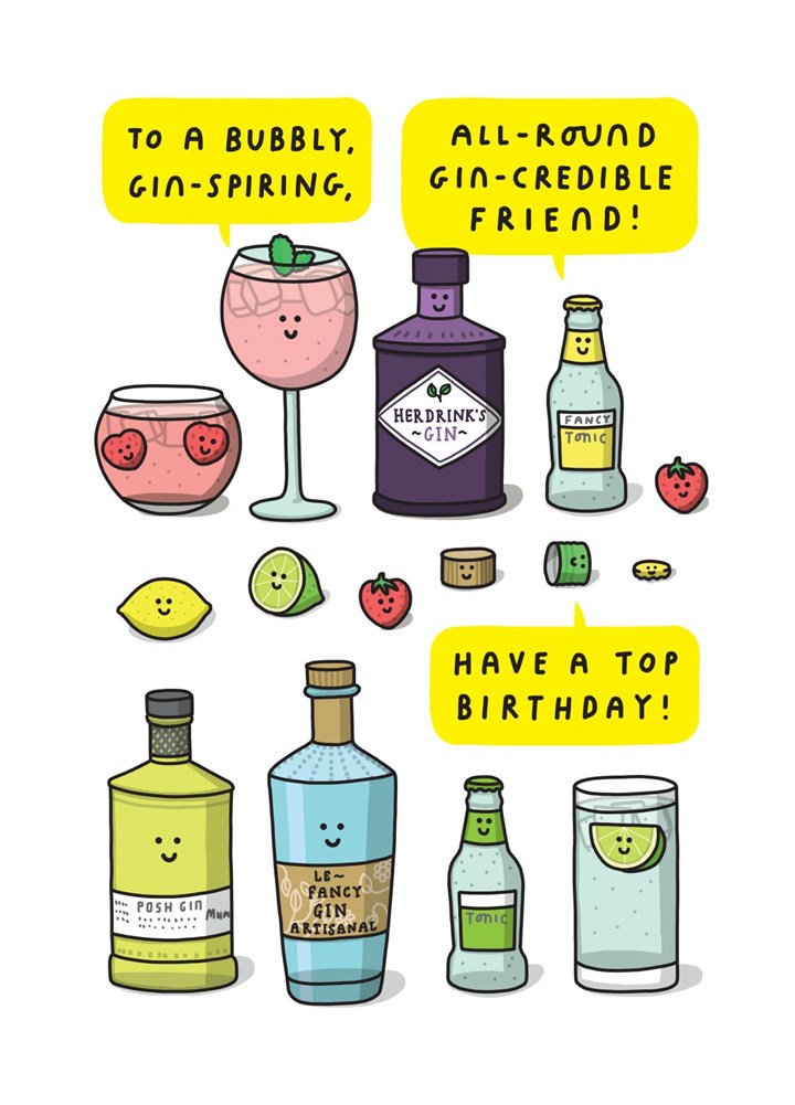 To A Bubbly, Gin-spiring, All Round Gin-credible Friend Card