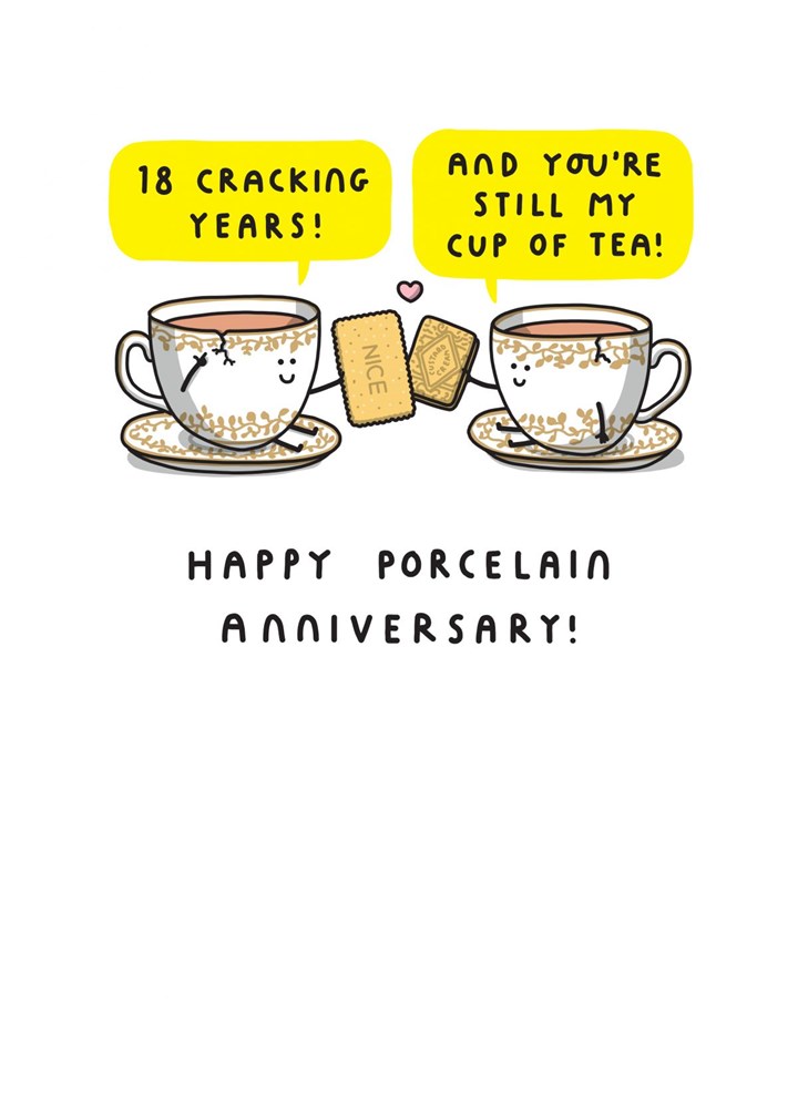 18 Cracking Years & Still My Cup Of Tea Card