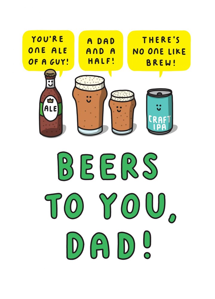 Beers To You, Dad Card