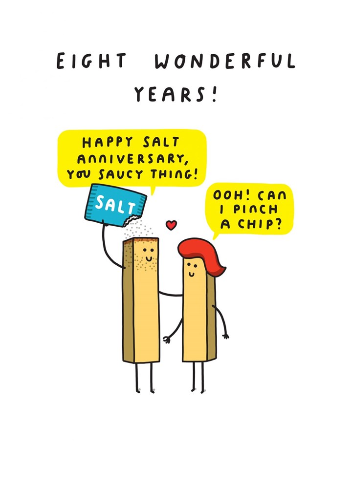 Happy Salt Anniversary, You Saucy Thing Card