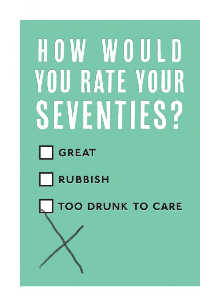 How Would You Rate Your Seventies? Card