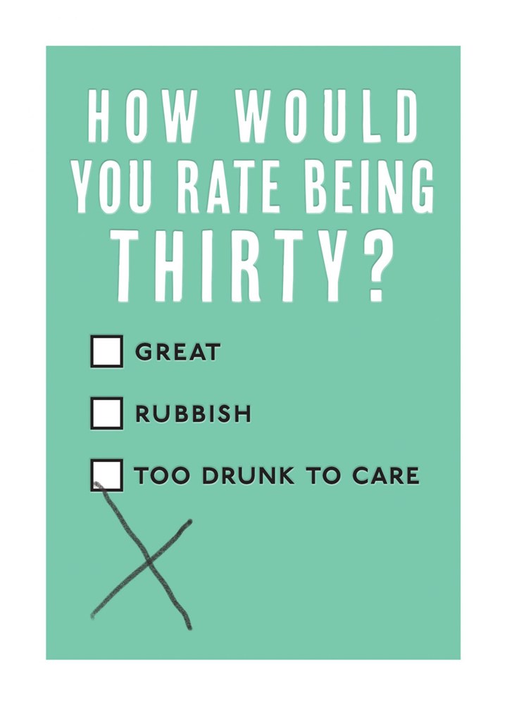 How Would You Rate Being Thirty? Card