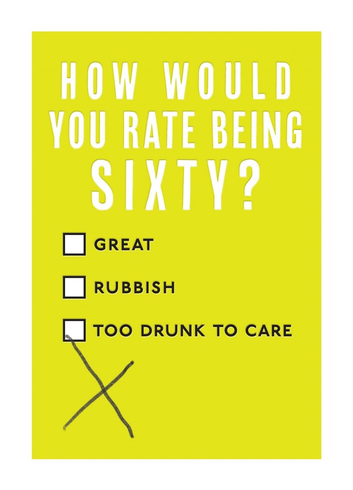 How Would You Rate Being Sixty? Card
