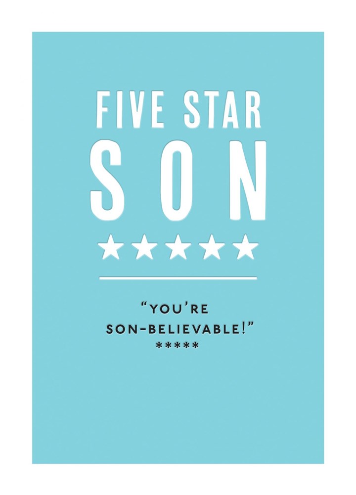 Five Star Son You're Son-Believable Card