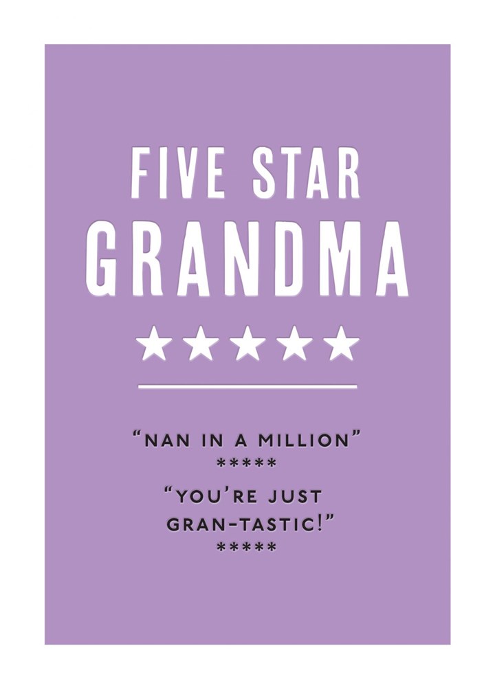 Five Star Grandma You're Just Gran Tastic Card