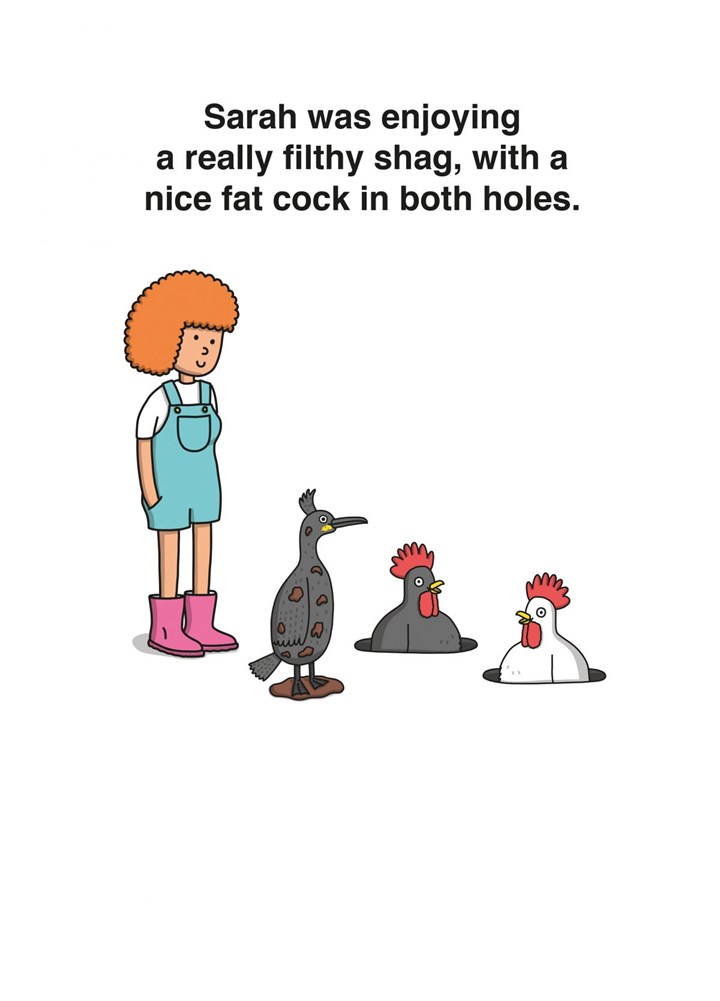 A Really Filthy Shag, With A Big Fat Cock Card