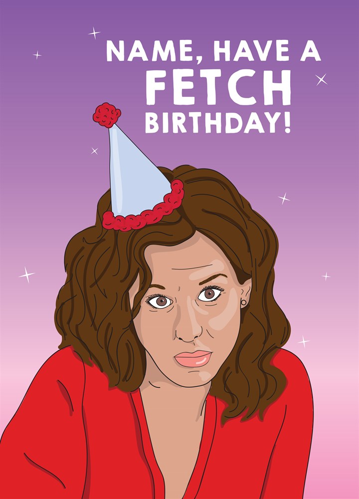 Have A Fetch Birthday Card