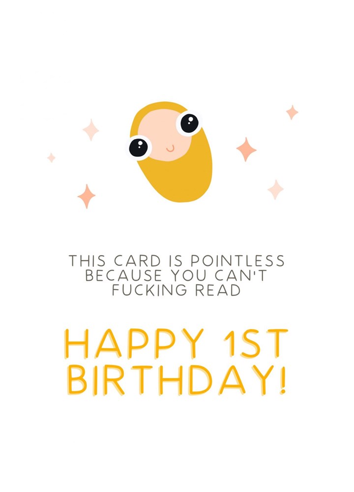 Pointless 1st Birthday Card