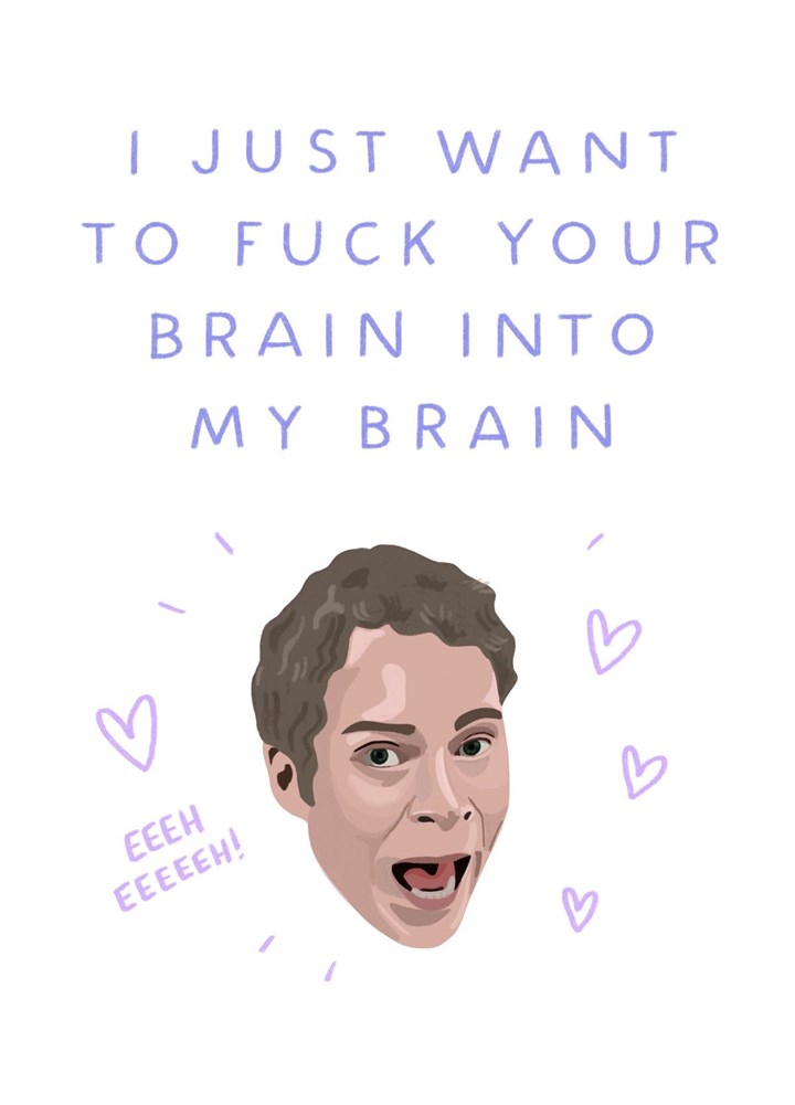 Fuck My Brain Jeremy Card
