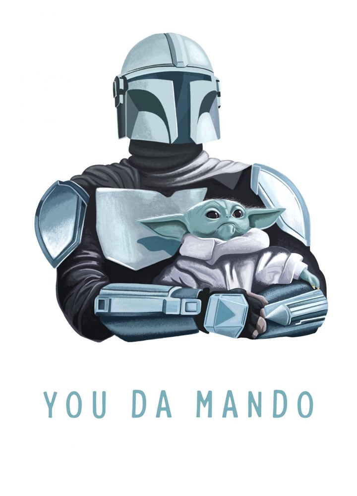 You Da Mando Card