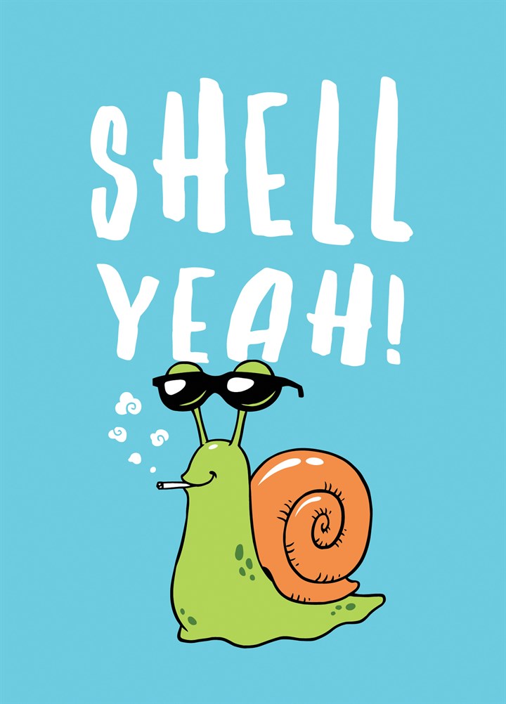 Shell Yeah Card