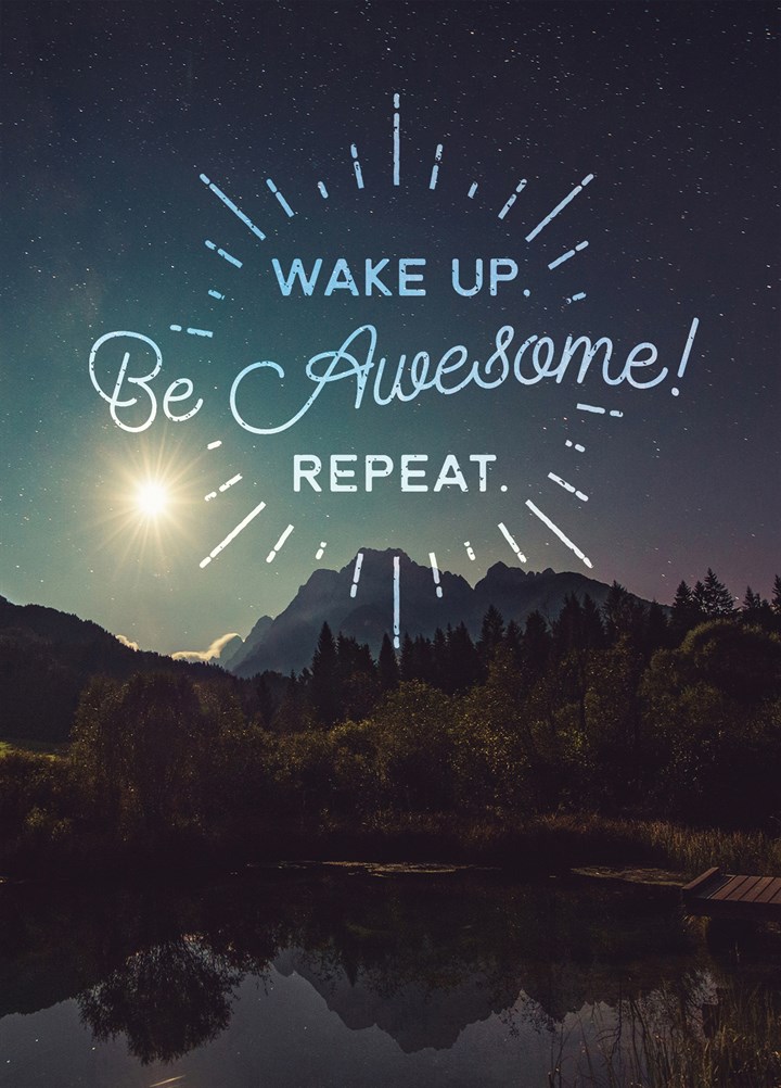 Be Awesome, Repeat Card