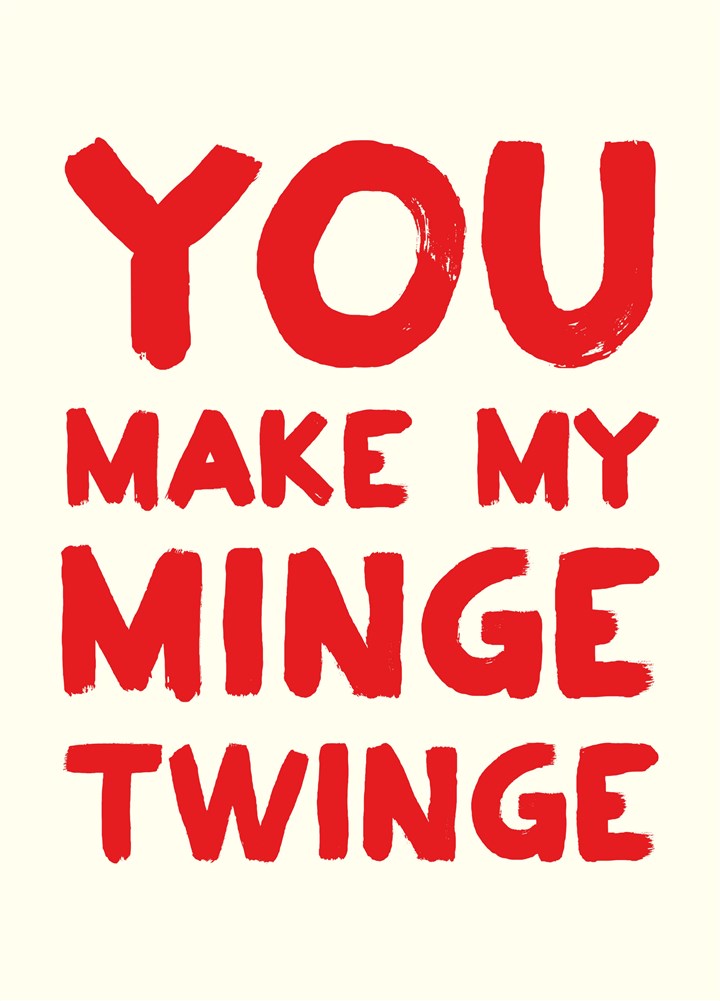 Minge Twinge Card