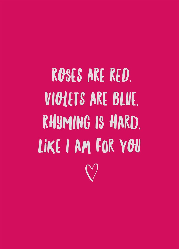 Rose Are Red Violets Are Blue Card