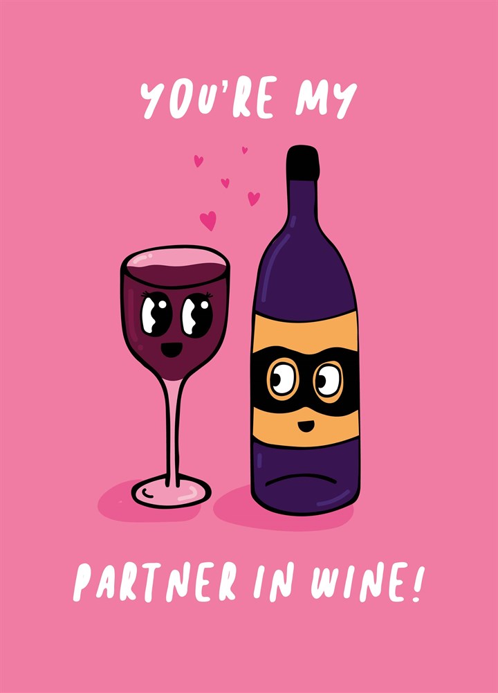 Partner In Wine Card