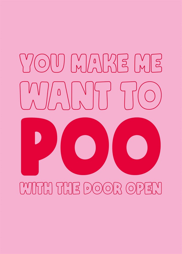 Poo With The Door Open Card