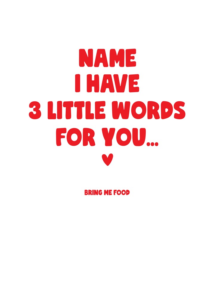 Have Three Little Words Card