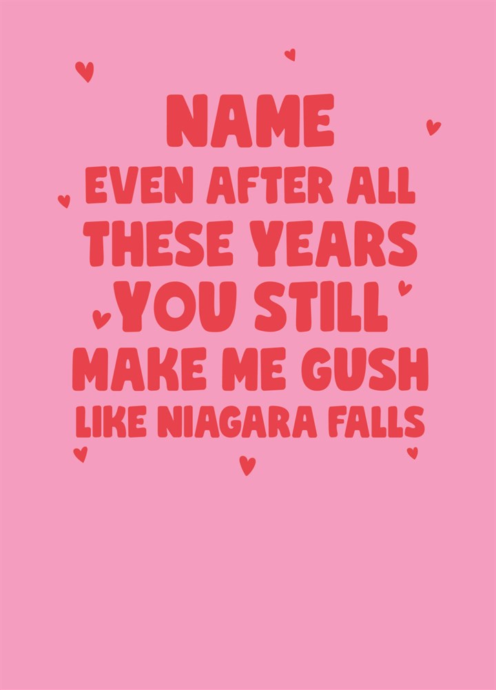 Gush Like Niagara Falls Card
