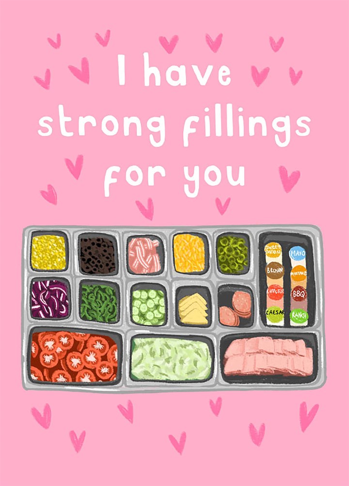 I Have Strong Fillings For You Card
