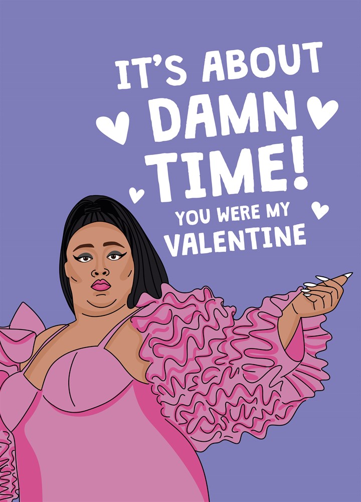 Lizzo About Damn Time Valentine's Card