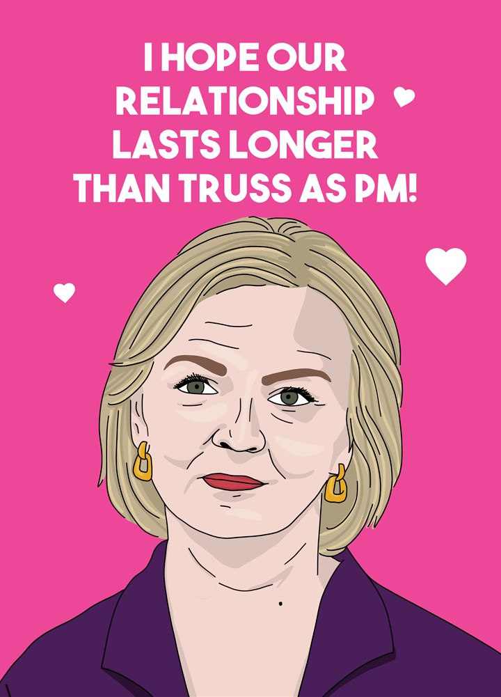 Last Longer Than Truss Valentine's Card