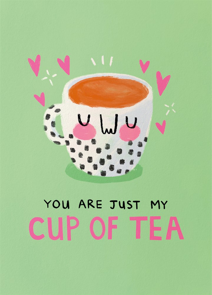 My Cup Of Tea Valentine's Card