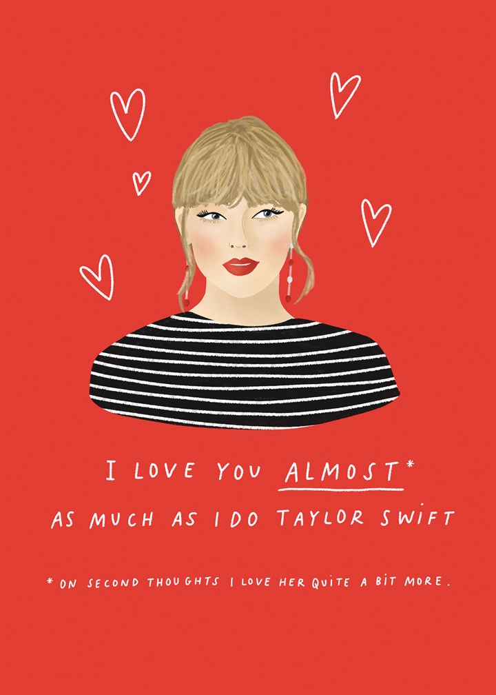 As Much As Taylor Swift Valentine's Card