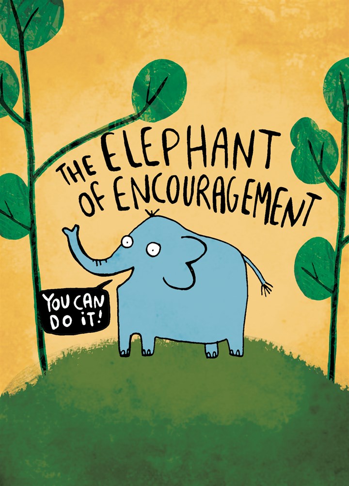 Elephant Of Encouragement Card