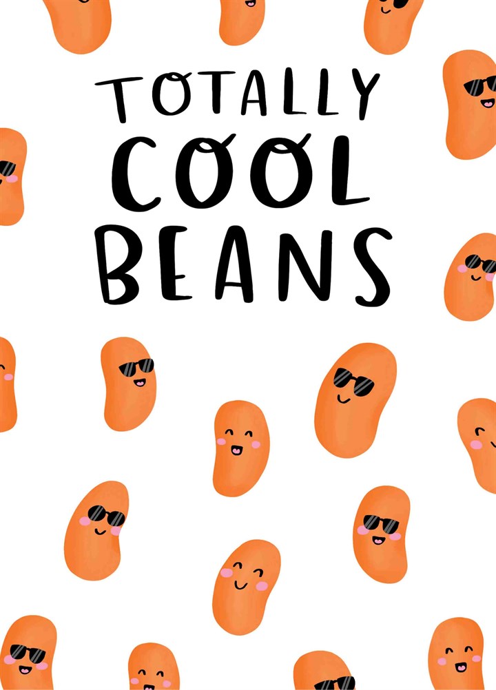 Totally Cool Beans Card