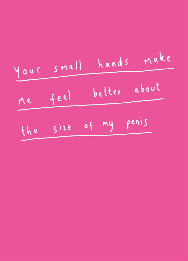 Your Small Hands Card